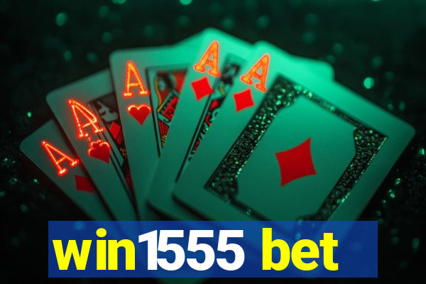 win1555 bet